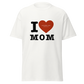 I Love Mom Tee